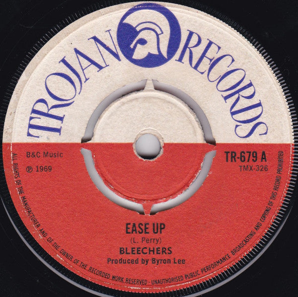 Bleechers* : Ease Up / You Gonna Feel It (7", Single)