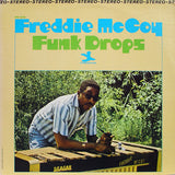 Freddie McCoy : Funk Drops (LP, Album)