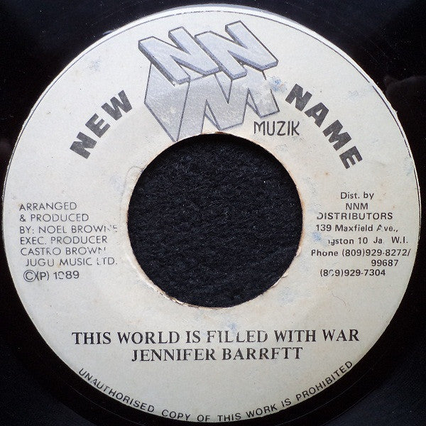 Jennifer Barrett : This World Is Filled With War (7", Single)