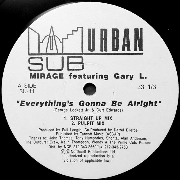 Mirage (9) Featuring Gary L. : Everything's Gonna Be Alright (12")