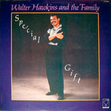 Walter Hawkins And The Family : Special Gift (LP, Album)