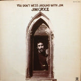 Jim Croce : You Don't Mess Around With Jim (LP, Album, Thi)