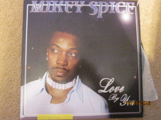 Mikey Spice : Love By You (2xLP, Album)