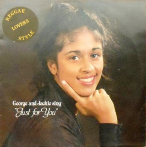 George* And Jackie* : George And Jackie Sing Just For You (LP, Album, Pur)