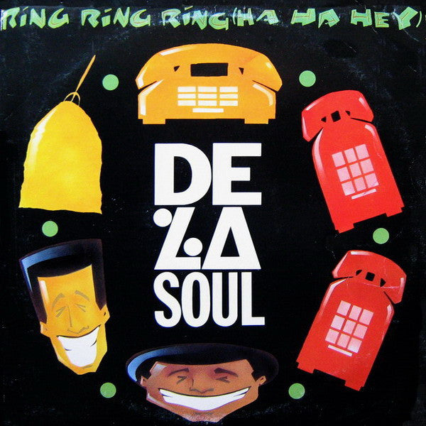 De La Soul : Ring Ring Ring (Ha Ha Hey) (12")