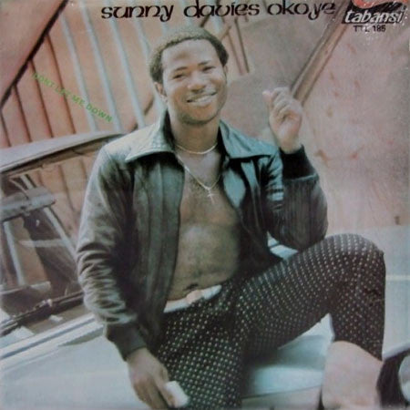Sunny Davies Okoye : Don't Let Me Down (LP, Album)