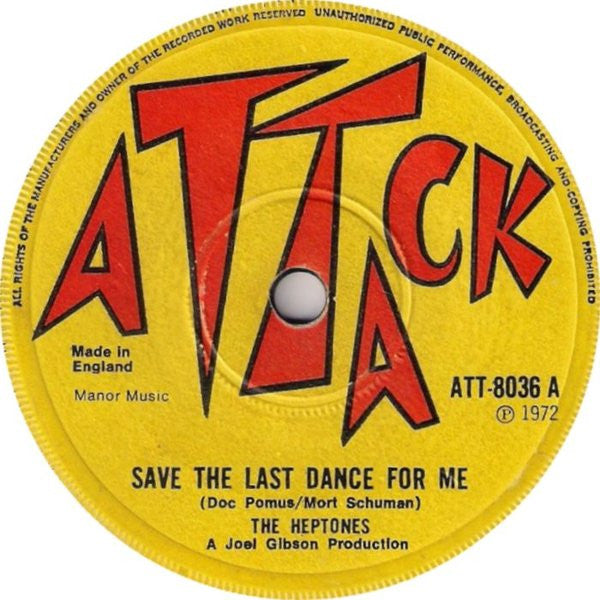 The Heptones : Save The Last Dance For Me / Be The One (7", Single)