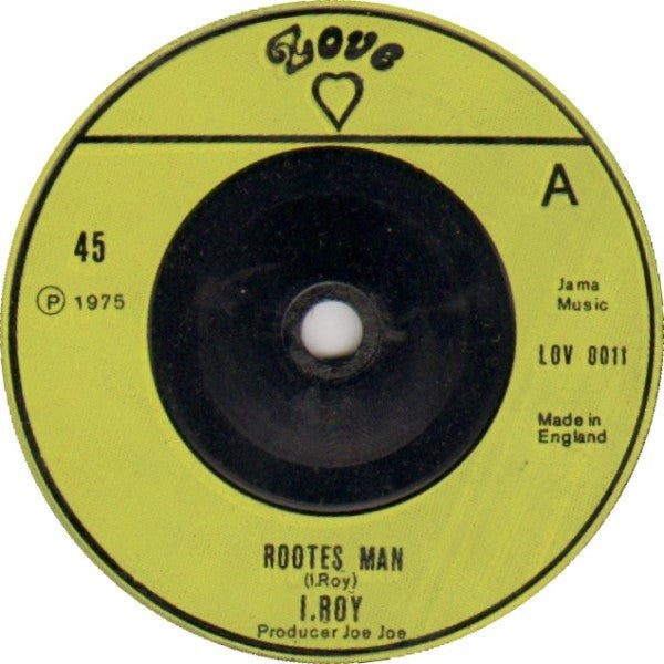 I-Roy : Rootes Man (7")
