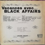 Black Affairs : Vacances Avec... (LP, Album)