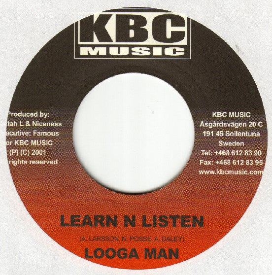 Looga Man / Goofy : Learn N Listen / Who You Be? (7")