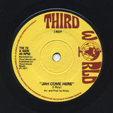 I-Roy : Jah Come Here (7")