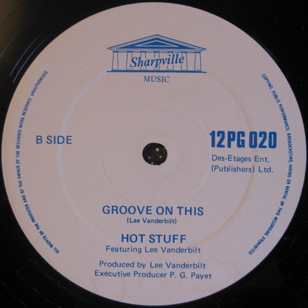 Hot Stuff (10) Featuring Lee Vanderbilt : Jack In The Box (12")