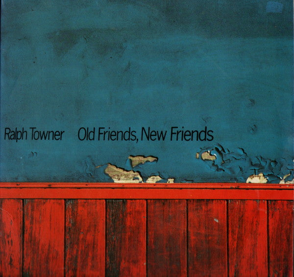 Ralph Towner : Old Friends, New Friends (LP, Album)