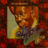 Big Bill Broonzy : All Them Blues (2xLP, Comp, Mono)