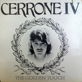 Cerrone : Cerrone IV - The Golden Touch (LP, Album, Mon)