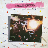Various : Disco Cross (LP, Comp, Mixed)