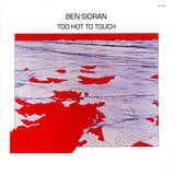 Ben Sidran : Too Hot To Touch (LP, Album)