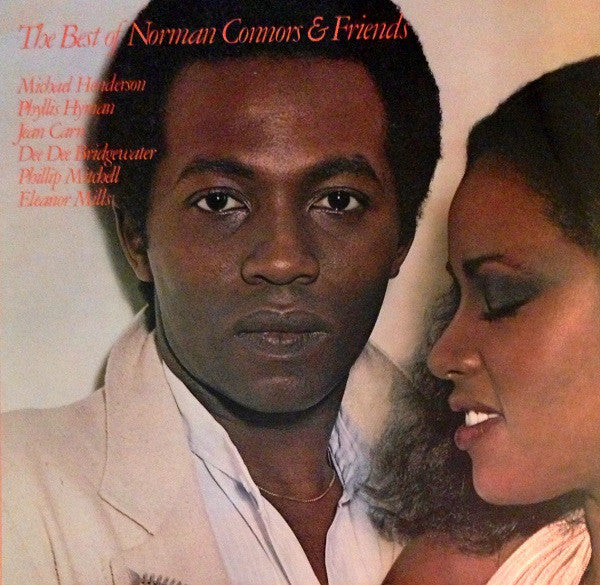 Norman Connors : The Best Of Norman Connors & Friends (LP, Comp, RE)