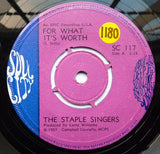 The Staple Singers : For What It's Worth  (7", Single)