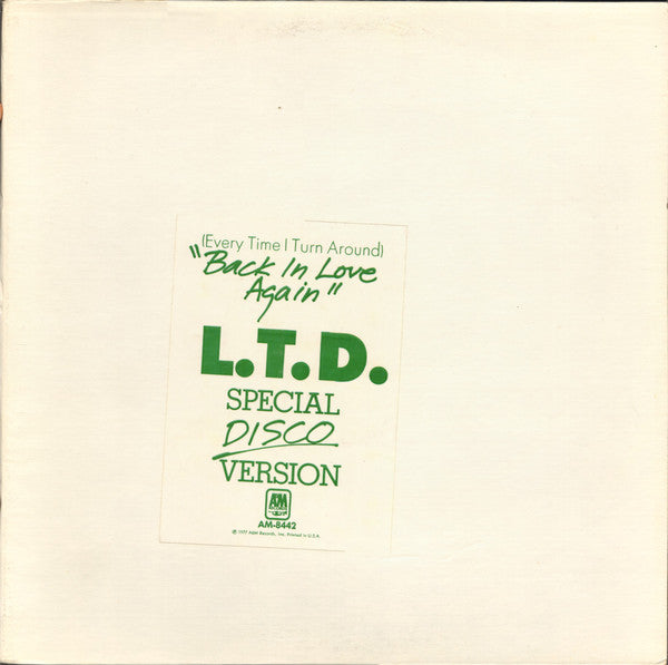 L.T.D. : (Every Time I Turn Around) Back In Love Again (12", Promo)