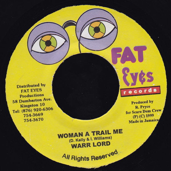 Warr Lord* : Woman A Trail Me (7")