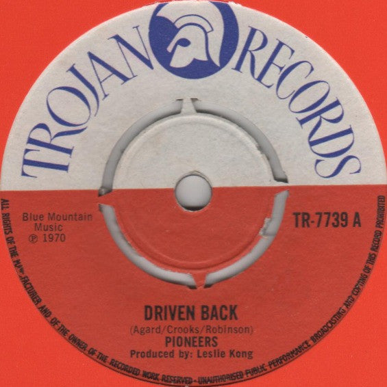 The Pioneers : Driven Back (7")