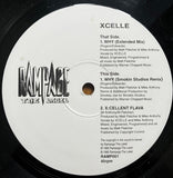 Xcelle : Why / X:Cellent Flava (12")