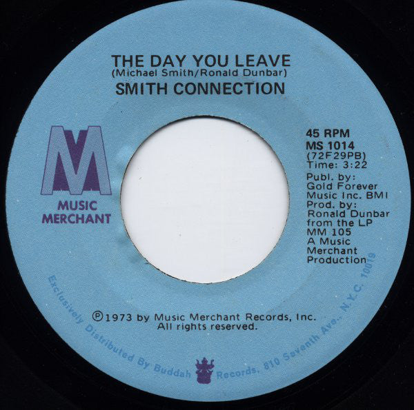 Smith Connection : I've Come To Stay / The Day You Leave (7")