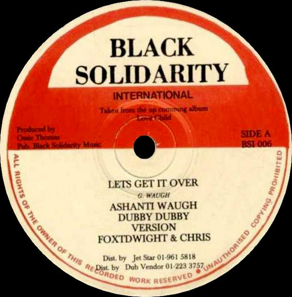 Ashanti Waugh And Foxtdwight & Chris : Lets Get It Over / Boats Train & Planes (12")