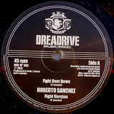 Roberto Sanchez : Fight Dem Down (10")