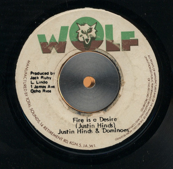 Justin Hinds & The Dominoes / The Black Disciples : Fire Is A Desire / Burnin' (7")