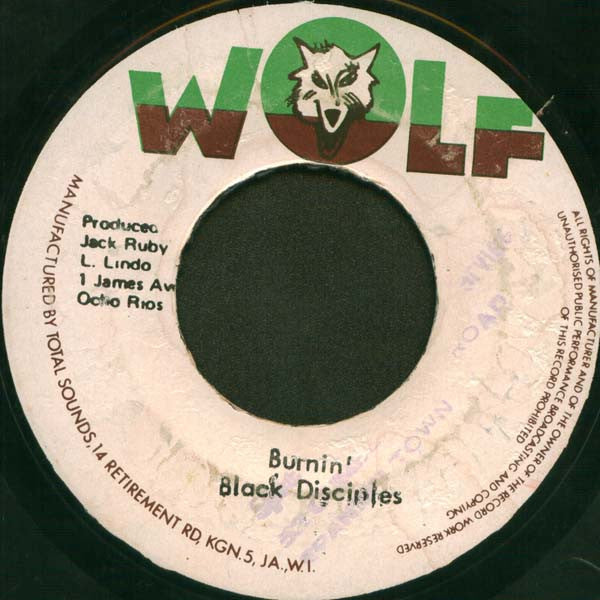 Justin Hinds & The Dominoes / The Black Disciples : Fire Is A Desire / Burnin' (7")