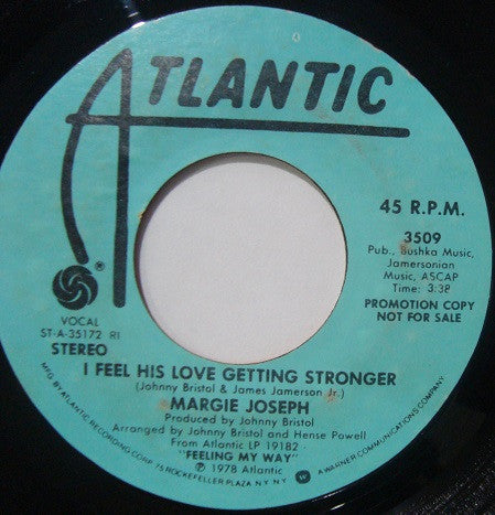 Margie Joseph : I Feel His Love Getting Stronger (7", Mono, Promo, RI )