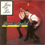 Jose & Luis : Queen's English (12")