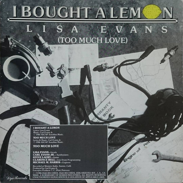 Lisa Evans (3) : I Bought A Lemon / Too Much Love (12")