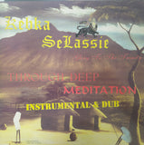 Kebra Selassie : Through Deep Meditation (LP)