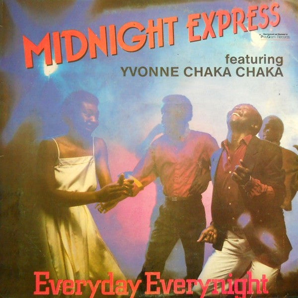 Midnight Express (6) Feat. Yvonne Chaka Chaka : Everyday Everynight (12", EP)