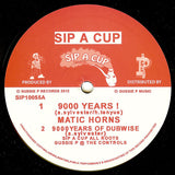 Matic Horns : 9000 Years (10")