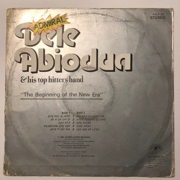 Admiral Dele Abiodun & His Top Hitters Band : The Beginning Of The New Era - Adawa Super King Special (LP)