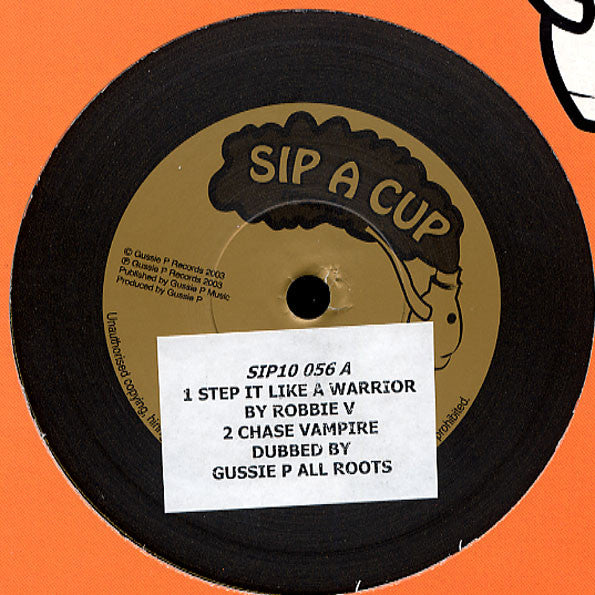 Robbie Valentine : Step It Like A Warrior (10")