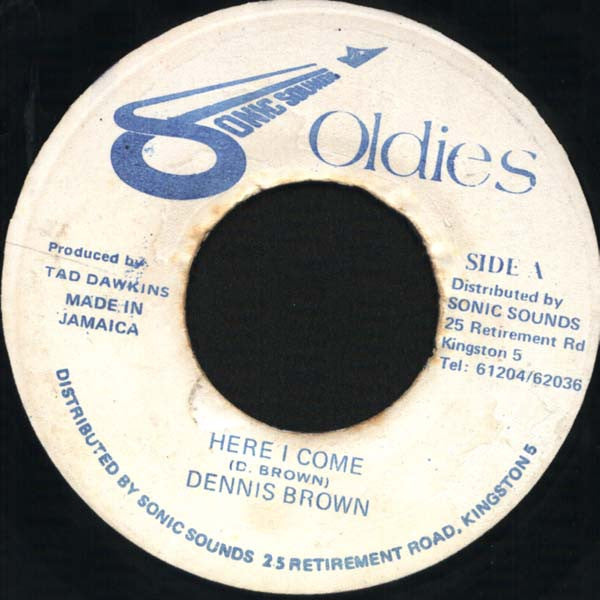 Dennis Brown : Here I Come (7")