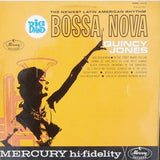 Quincy Jones And His Orchestra : Big Band Bossa Nova (LP, Album, Mono)