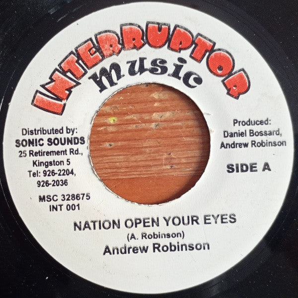 Andrew Robinson (7) & Ras Charmer : Nation Open Your Eyes / Jah Is My Strenght  (7")