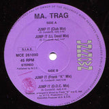 Ma. Trag : Jump It (12")