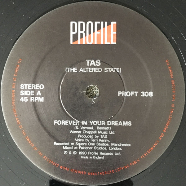 TAS (The Altered State)* : Forever In Your Dreams (12")