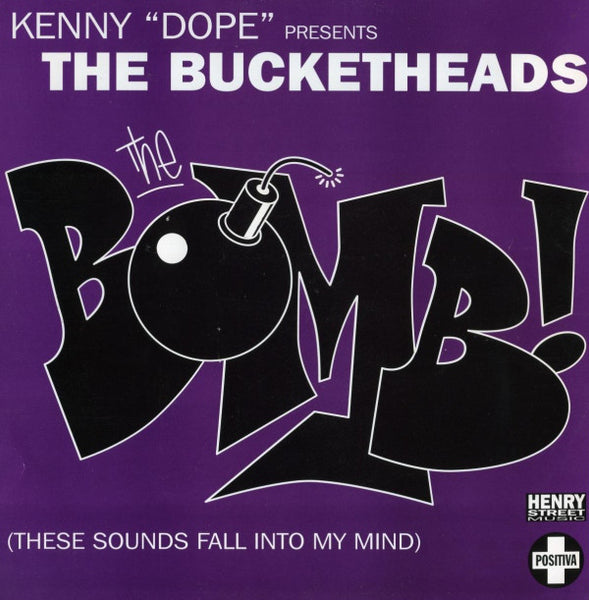 Kenny "Dope" Gonzalez Presents The Bucketheads : The Bomb! (These Sounds Fall Into My Mind) (12", ASC)