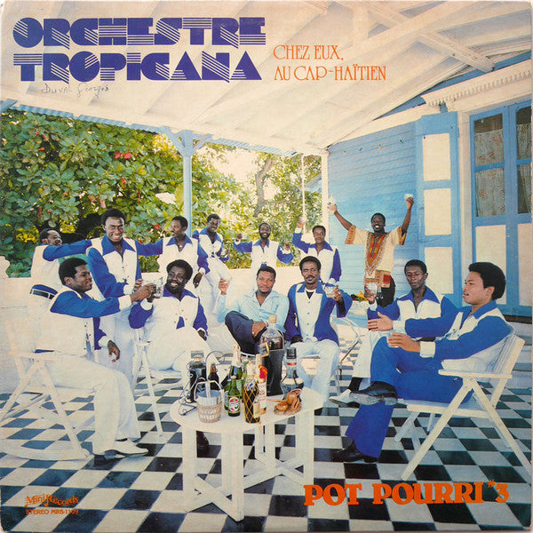 Orchestre Tropicana : Chez Eux, Au Cap-Haïtien (LP, Album)