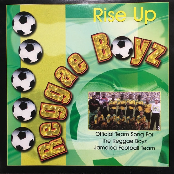 Reggae Boyz : Rise Up (7")