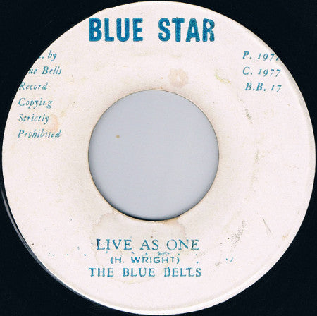 The Blue Bells* : Live As One (7", Single)