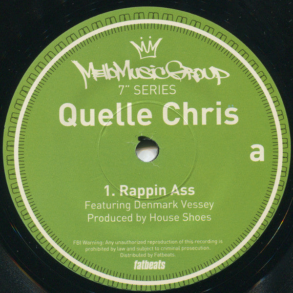 Quelle Chris : Rappin Ass (7", Ltd)